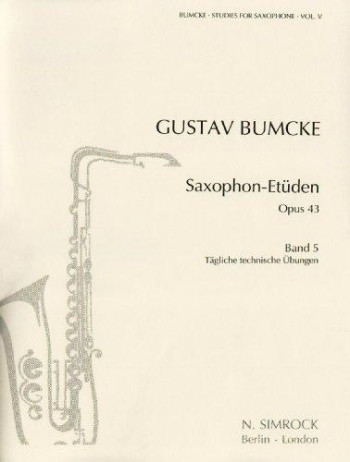 Daily Technical Exercises: Vol 5: Saxophone