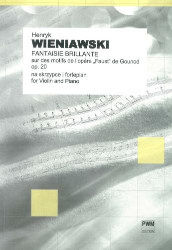 Fantaisei Brillante: Op.20: Faust Fantasy: Violin And Piano
