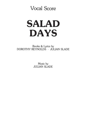 Salad Days: Vocal Score