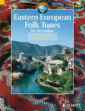 Eastern European Folk Tunes: 33 Traditional Pieces: Accordion