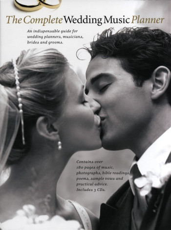 Complete Wedding Music Planner: Guide For Planners Musicians Etc