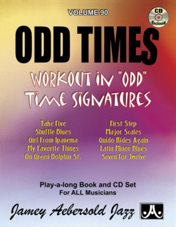 Aebersold Vol.90: Odd Times: All Instruments: Book & CD