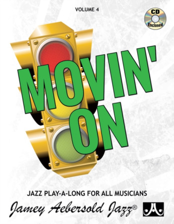 Aebersold Vol.4: Movin' On: All Instruments: Book & CD