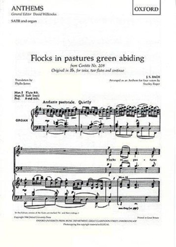 Bach: Flocks In Pastures Green: Vocal SATB  (OUP)