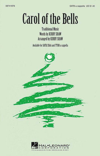 Carol Of The Bells: Vocal: SAtb (Kriby Shaw)