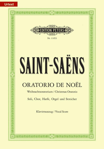 Oratorio De Noel: Christmas Oratorio OP.12: Vocal Score (Peters)