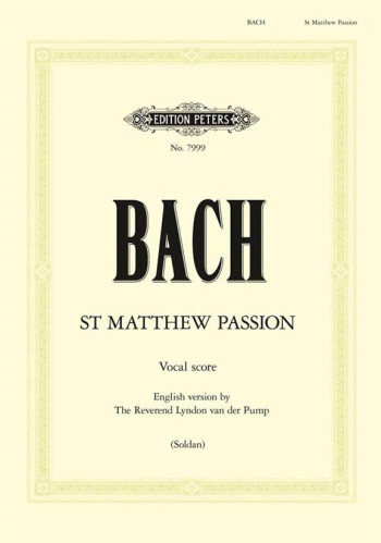 St Matthew Passion: Vocal Score: English Version (Peters)