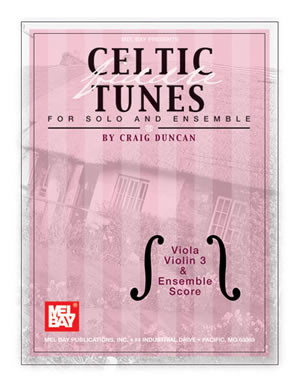 Celtic Tunes For Solo Ensemble Strings: Violin 3