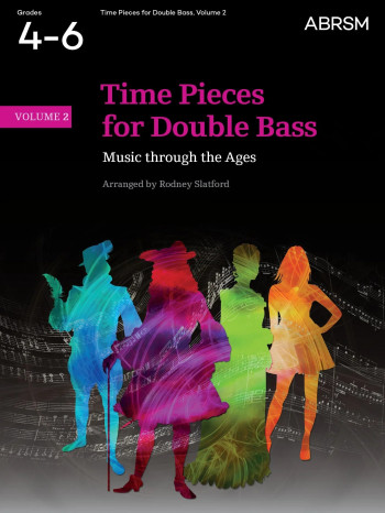 Time Pieces For Double Bass Vol.2: Grade 4-6 Bass & Piano (ABRSM)