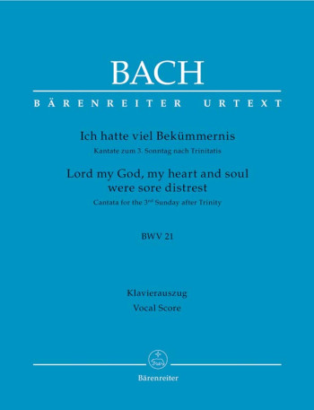 Lord My God, My Heart And Soul: Cantata  For The 3Rd Sunday After Trinity: Vocal Score (Barenreiter)