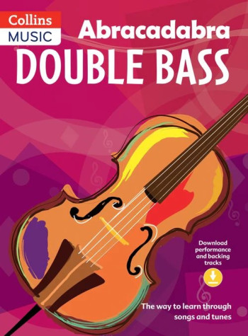 Abracadabra Double Bass: Book 1: Book & Audio (Collins)