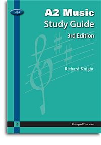 Rhinegold: AQA: A2 Music Study Guide