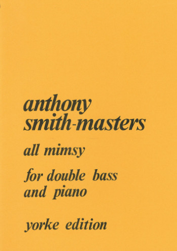 All Mimsy: Double Bass (Yorke)