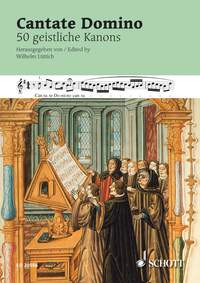 Cantate Domino: 50 Sacred Canons: Melody Line And Words