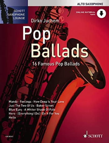 Schott Saxophone Lounge: Pop Ballads Alto Sax Book & Online Audio