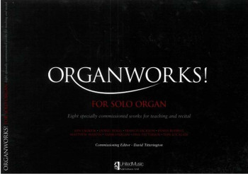 Organworks: 8 Specially Comissioned Works