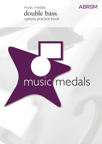 ABRSM Music Medal: Double Bass:Options Practice Book