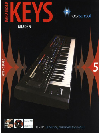 Rockschool Keys: 5: Band Based Keyboard: From 2009: Book & CD