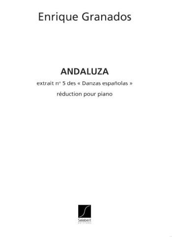 Andaluza No 5: Piano Solo (Salabert)