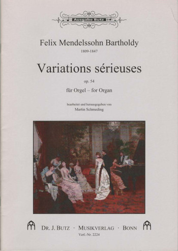Variations Serieuses: Op.54: Organ (Ausgabe)