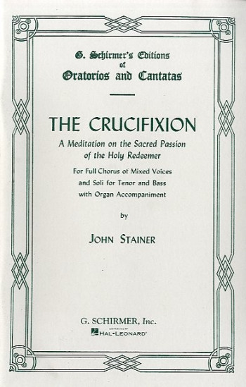 Crucifixion The: Vocal Score