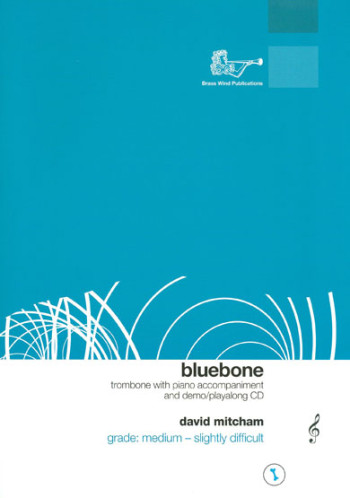 Bluebone Treble Clef Trombone: Book & Audio  (Brasswind)