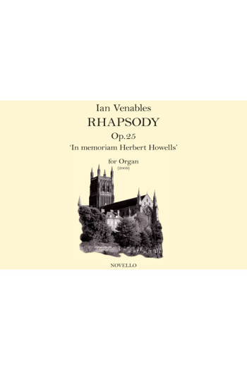 Rhapsody: In Memorium Herbert Howells: Organ