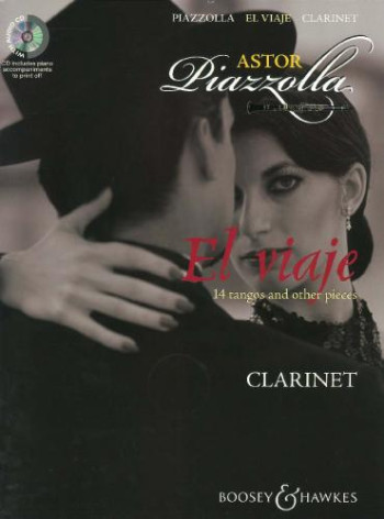 El Viaje 14 Tangos & Other Pieces: Clarinet Book And CD