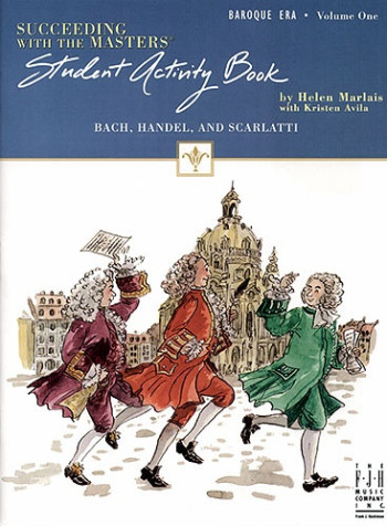 Succeeding With The Masters: Baroque Era: Vol.1 (Student Activity Book)