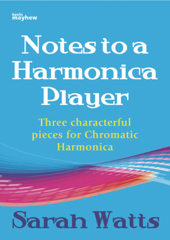 Notes To A Harmonica Player - Chromatic Harmonica
