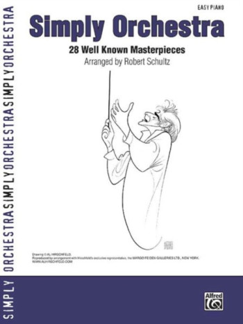 Simply Orchestra: 28 Well Known Masterpieces: Easy Piano