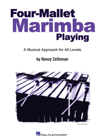 Four-Mallet Marimba Playing