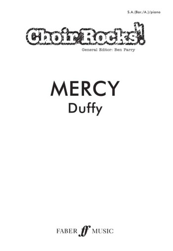 Choir Rocks: Mercy: Duffy: Vocal SAB