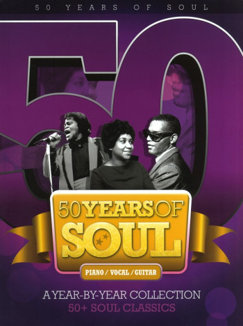 50 Years Of Soul: Piano Vocal And Guitar