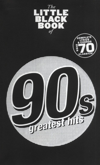 Little Black Songbook: 90s Hits: Lyrics & Chords