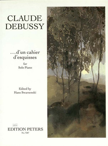 D Un Cahier D Esquisses: Piano  (Peters)