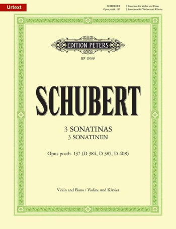 Three Sonatinas For Violin: Op. Posth. 137 ,1-3: Violin & Piano (Peters)