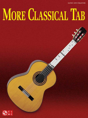 More Classical Tab: Guitar With Tablature