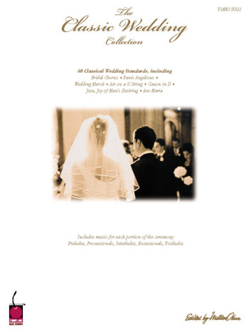 Classic Wedding Collection: Piano Solo