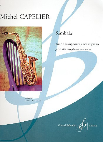 Sambala: Saxophone Duet And Piano (Billaudot)