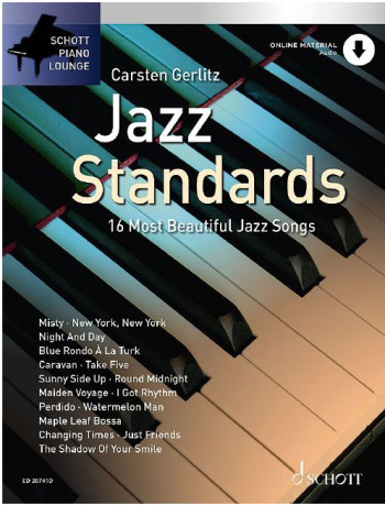 Schott Piano Lounge: Jazz Standards: Piano: 16 Most Beautiful Jazz Songs: Book & Audio