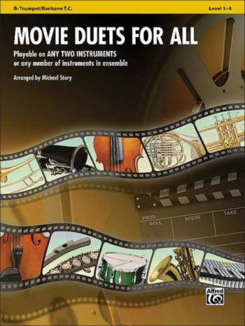Movie Duets For All: Trumpet/Baritone Treble Clef: Level 1-4