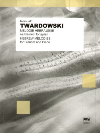 Hebrew Melodies: Clarinet And Piano