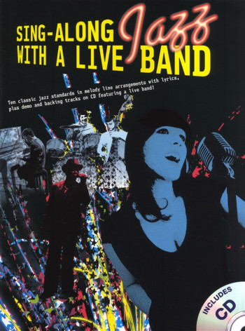 Sing Along Jazz - With A Live Band