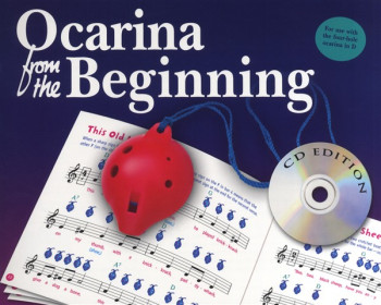 Ocarina From The Beginning: Pupils Book And Cd