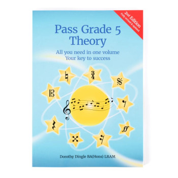 Pass Grade 5 Theory: All You Need In One Volume 2nd Edition (Dingle)