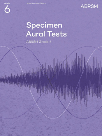 ABRSM Specimen Aural Tests Grade 6