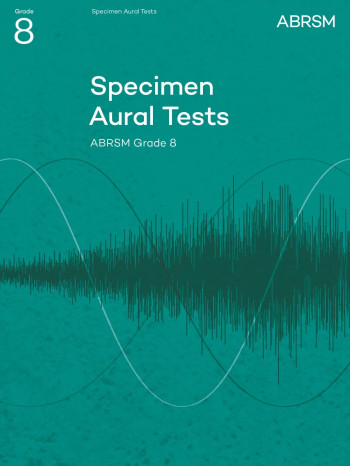 ABRSM Specimen Aural Tests Grade 8