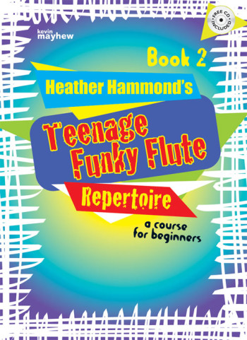Teenage Funky Flute: Repertoire: Book 2: Book & Audio (Hammond)