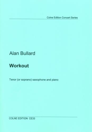 Workout: Tenor Or Soprano Saxophone And Piano